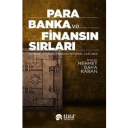 Para Banka ve Finansın Sırları - Mehmet Baha Karan
