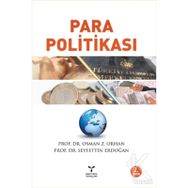 PARA POLİTİKASI - MUSTAFA İLKER PARASIZ