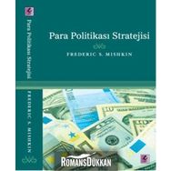 Para Politikası Stratejisi - Frederic S. Mishkin