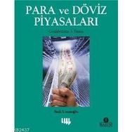 PARA VE DÖVİZ PİYASALARI - SADI UZUNOĞLU