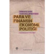 PARA VE FİNANSIN EKONOMI POLİTİĞİ - MAKOTO ITOH