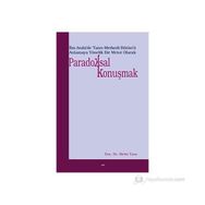 PARADOKSAL KONUŞMAK - METIN YASA