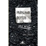 Paralama Defteri Her Yerde - Keri Smith