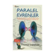 PARALEL EVRENLER - THOMAS LEPELTIER