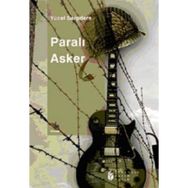 PARALI ASKER - YÜCEL SARPDERE