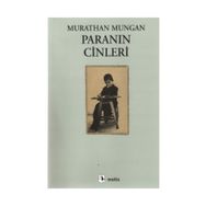 PARANIN CINLERI - MURATHAN MUNGAN