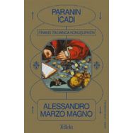 Paranın İcadı - Finans İtalyanca Konuşurken Alessandro Marzo Magnoa