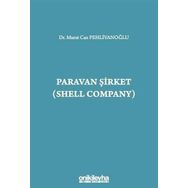 Paravan Şirket Shell Company Murat Can Pehlivanoğlu