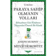 Paraya Sahip Olmanın Yolları - Joseph Murphy