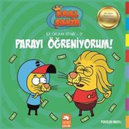 Parayı Öğreniyorum - Kral Şakir İlk Okuma Kitabı 19 - Varol Yaşaroğlu - Eksik Parça Yayınları