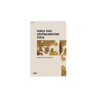 Parça Yazı Çözümlemesine Giriş Çizgi Kitabevi Yayınları
