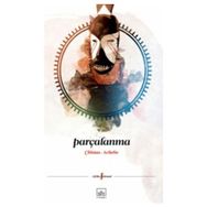 PARÇALANMA - CHINUA ACHEBE
