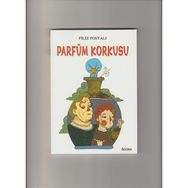 Parfüm Korkusu - Filiz Tosyalı