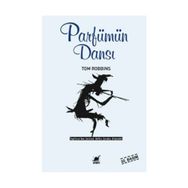 PARFÜMÜN DANSI - TOM ROBBINS