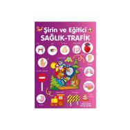 Parıltı Yayınları Şirin ve Eğitici Sağlık-Trafik