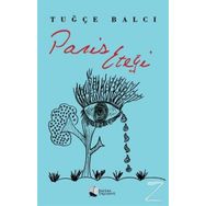 Paris Eteği Tuğçe Balcı
