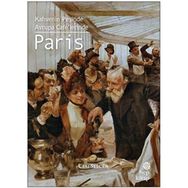 Paris: Kahvenin Peşinde Avrupa Cafelerinde Hep Kitap
