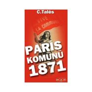 Paris Komünü 1871 - C. Tales