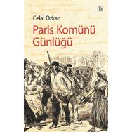 Paris Komünü Günlüğü Celal Özkan
