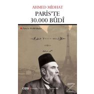 Paris'te 30.000 Budi - Ahmed Midhat Efendi
