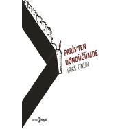 Paris'ten Döndüğümde - Aras Onur