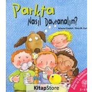 Parkta Nasıl Davranalım? - Ciltli - Arianna Candell