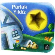 Parlak Yıldız - Delikli Kitaplar Serisi - Kolektif