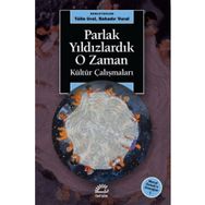 Parlak Yıldızlardık O Zaman - Tülin Ural