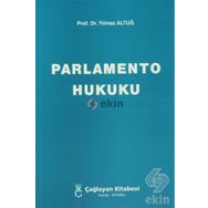 PARLAMENTO HUKUKU - ŞEREF İBA