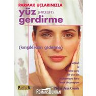 PARMAK UÇLARINIZLA YÜZ GERDIRME - PIERRE JEAN COUSIN