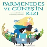 Parmenides ve Güneş'in Kızı - Louise Guillemot