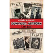 Parola Yayınları Dünya'da Atatürk - Atatürk'ün Evrensel Kişiliği