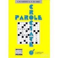 PAROLE CROCIATE 1 ELEMENTARE (İTALYANCA BULMACALAR - TEMEL SEVIYE) - ALESSANDRO DE GIULI;CIRO MASSIMO NADDEO