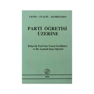 Parti Öğretisi Üzerine - Ismail Yarkin