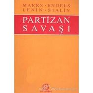 PARTIZAN SAVAŞI - FRIEDRICH ENGELS; KARL MARX