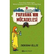 Parvananın Mücadelesi - Deborah Ellis