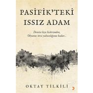 Pasifik’teki Issız Adam - Oktay Tilkili