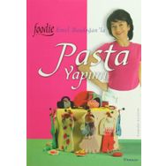 Pasta Yapımı Foodie - Emel Başdoğan