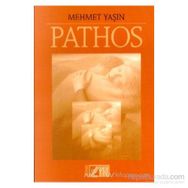 PATHOS - Mehmet Yaşin