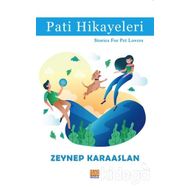 Pati Hikayeleri - Zeynep Karaaslan