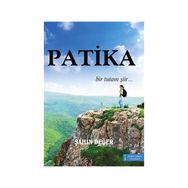 PATIKA (GÜNLÜKLERİM) - LEVENT BÜYÜKAKAR