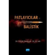 Patlayıcılar ve Balistik - Nobel Akademik Yayıncılık