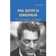 Paul Auster’la Konuşmalar - James M. Hutchisson