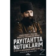 Payitahtta Nutuklarım - Muhammed Habib El-Ubeydi