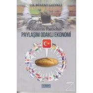 Paylaşım Odaklı Ekonomi - Bülent Gedikli