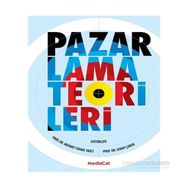 Pazarlama Teorileri - Serap Çabuk yard mehmet i yagci