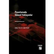 Pazarlamada Güncel Yaklaşımlar - Kolektif
