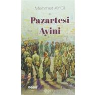 Pazartesi Ayini - Mehmet Aycı