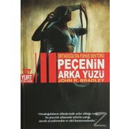 Peçenin Arka Yüzü - John R. Bradley