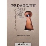 Pedagojik Dertlenmeler - Barış Aygener